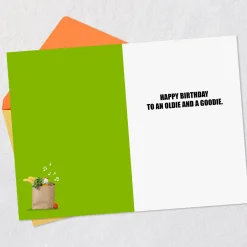 To an Oldie and a Goodie Funny Birthday Card