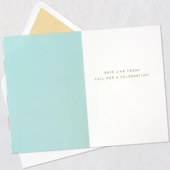 Today Calls for a Celebration Birthday Card