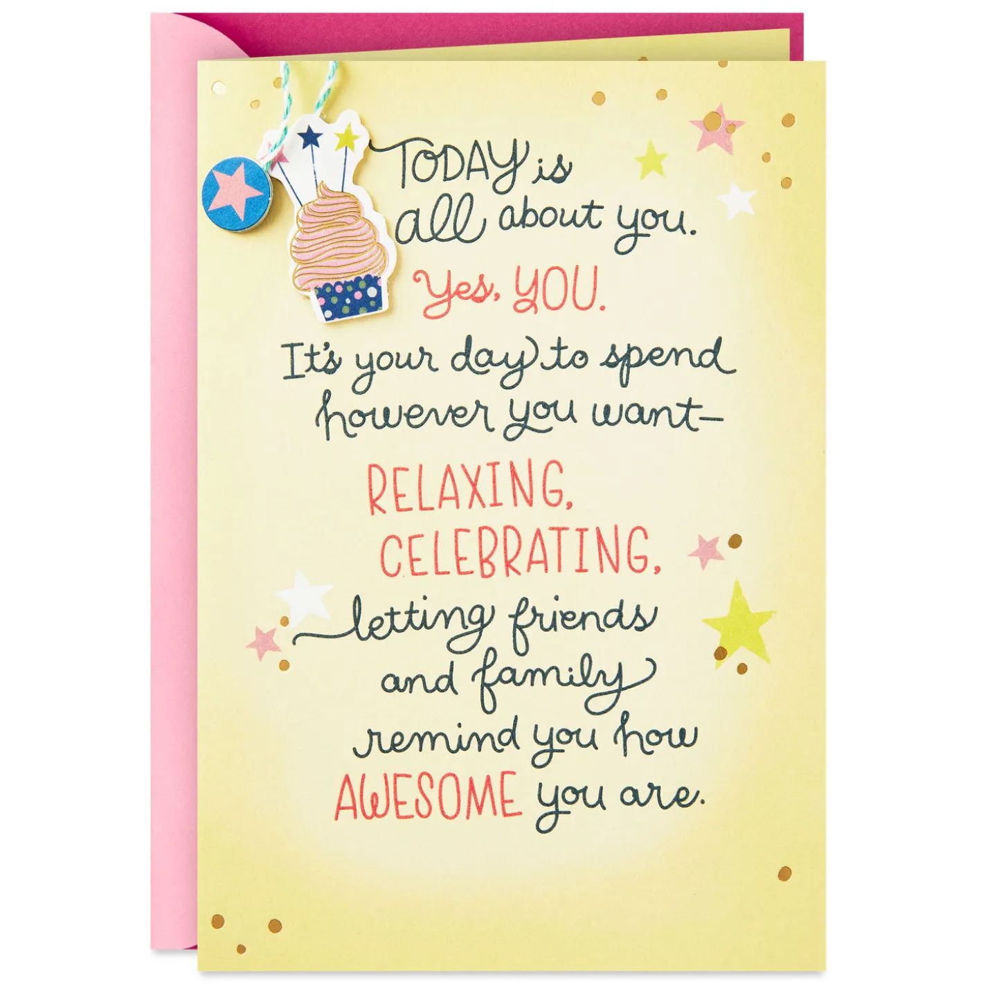 Today Is All About You Birthday Card
