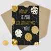 Today Is for Celebrating You Birthday Card