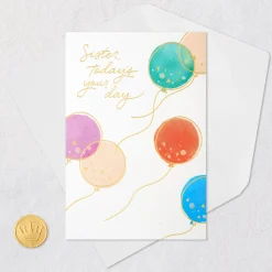 Today's Your Day Colorful Balloons Birthday Card for Sister