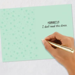 Too Much Stress Funny Birthday Card