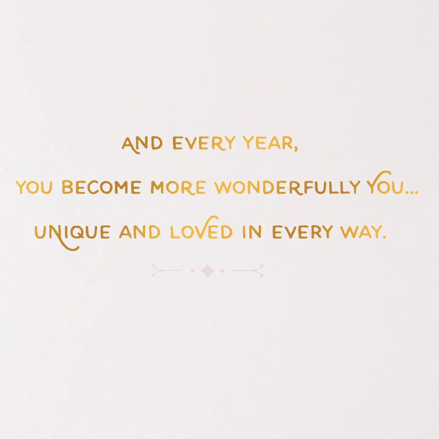 Unique and Loved In Every Way Birthday Card for Her