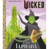 Universal Pictures Wicked I Am Elphaba Little Golden Book