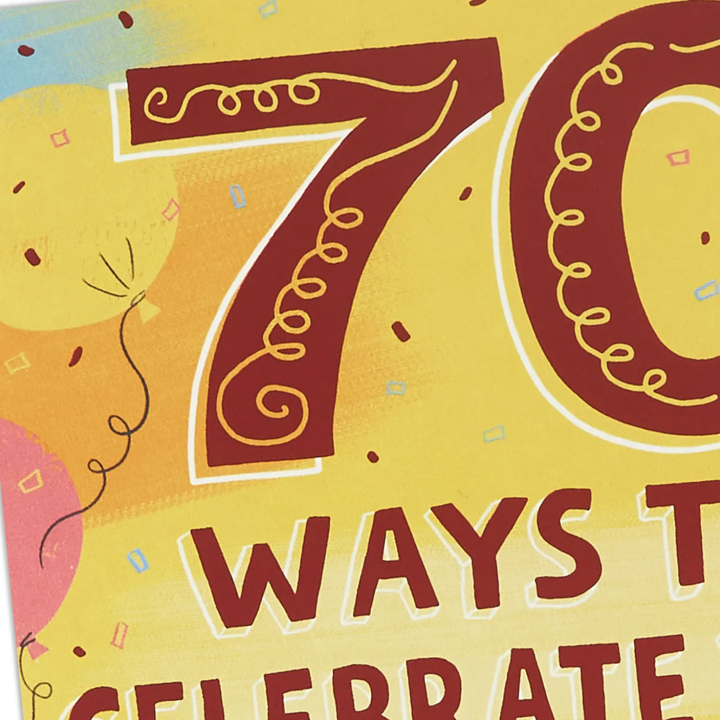 Ways to Celebrate Funny Pop-Up 70th Birthday Card