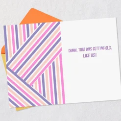 We're Not Worried What Others Think Funny Birthday Card