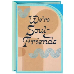 We're Soul-Friends Friendship Card