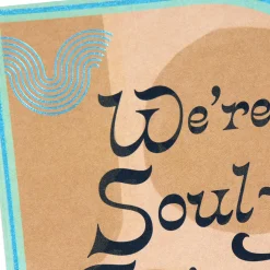 We're Soul-Friends Friendship Card