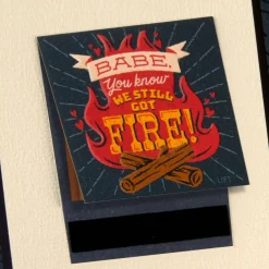 We Still Got Fire Romantic Birthday Card for Him