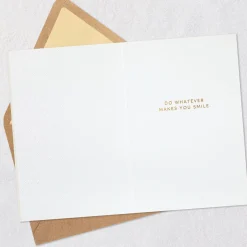 Whatever Makes You Smile Birthday Card