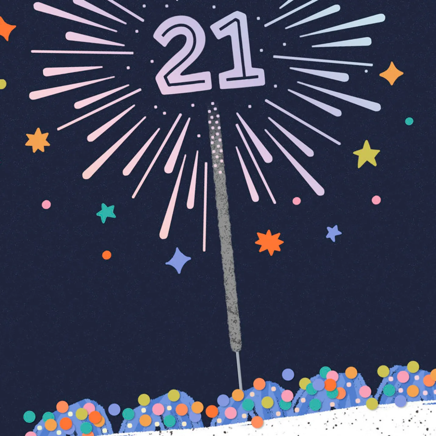 Whatever Makes You Happy 21st Birthday Card