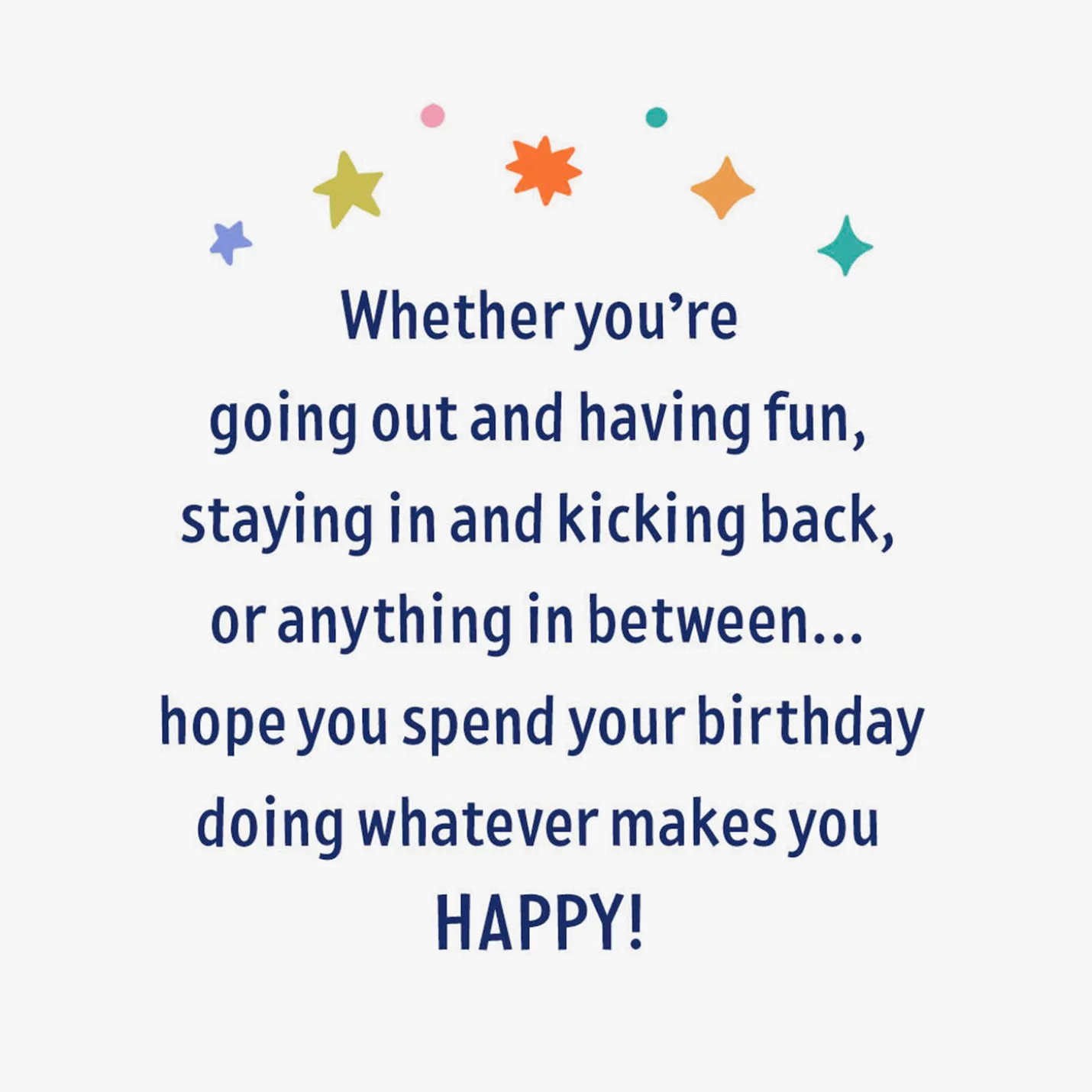 Whatever Makes You Happy 21st Birthday Card