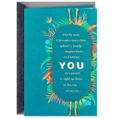 What's Truly Important Is You Birthday Card for Parent
