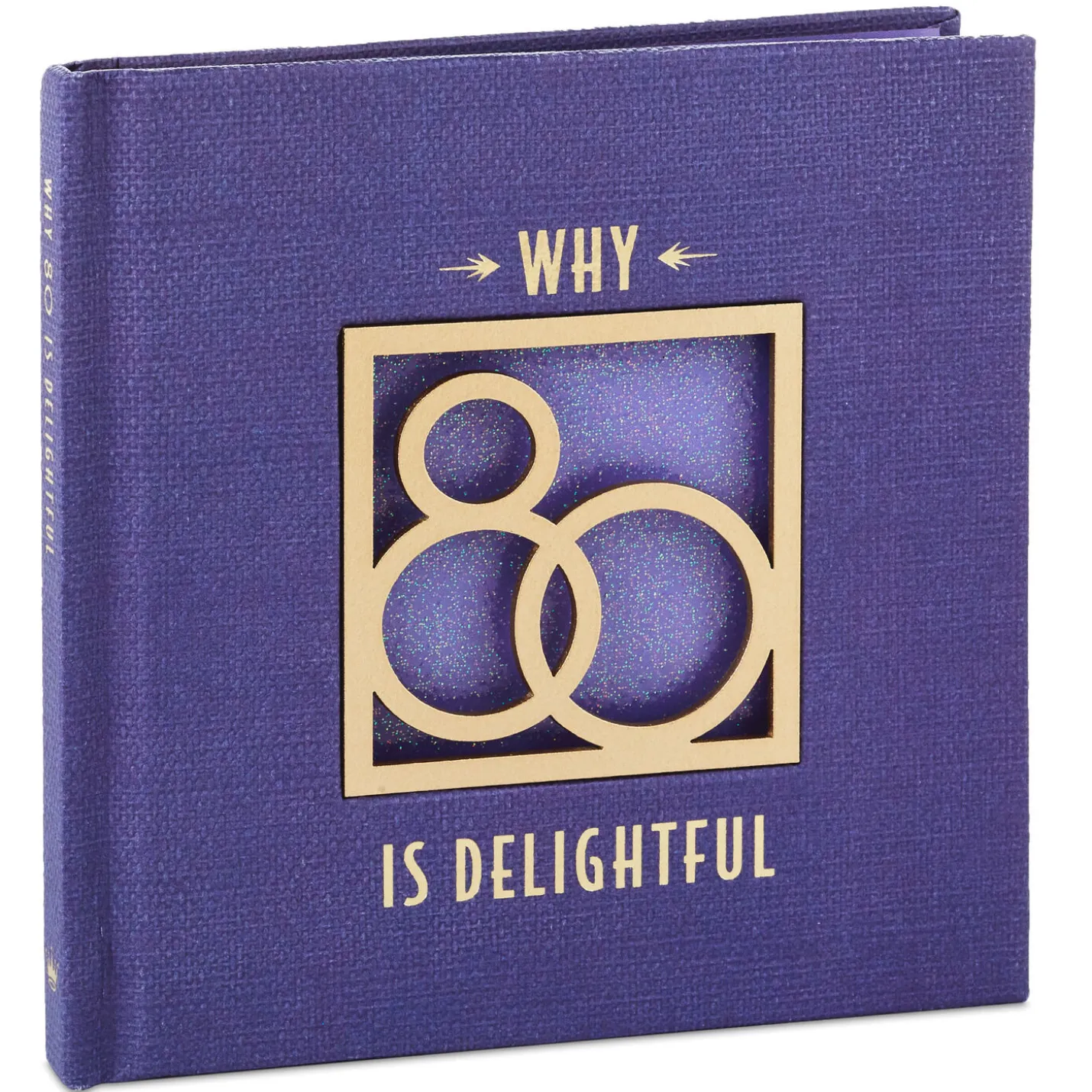 Why 80 Is Delightful Book