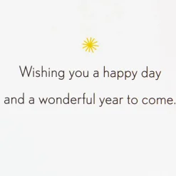 Wishing You a Happy Day and a Wonderful Year Birthday Card