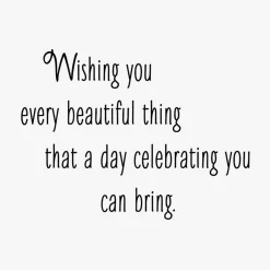Wishing You Every Beautiful Thing Birthday Card