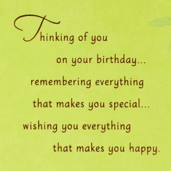 Wishing You Everything That Makes You Happy Birthday Card