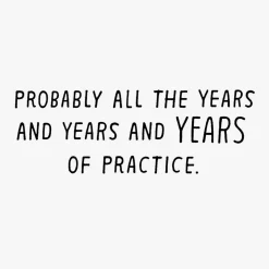 Years of Practice Funny Birthday Card