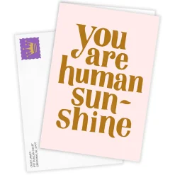 You Are Human Sunshine Custom Card