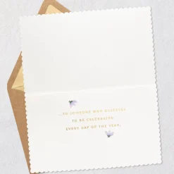 You Deserve to be Celebrated Every Day Birthday Card
