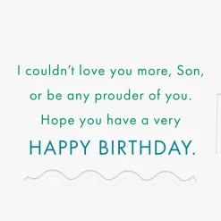You Fill My Heart With Love and Pride Birthday Card for Son