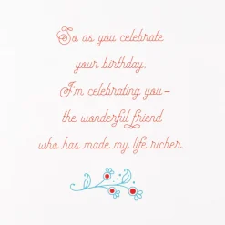 You Make My Life Richer Birthday Card for Friend