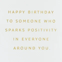 You Spark Positivity Birthday Card