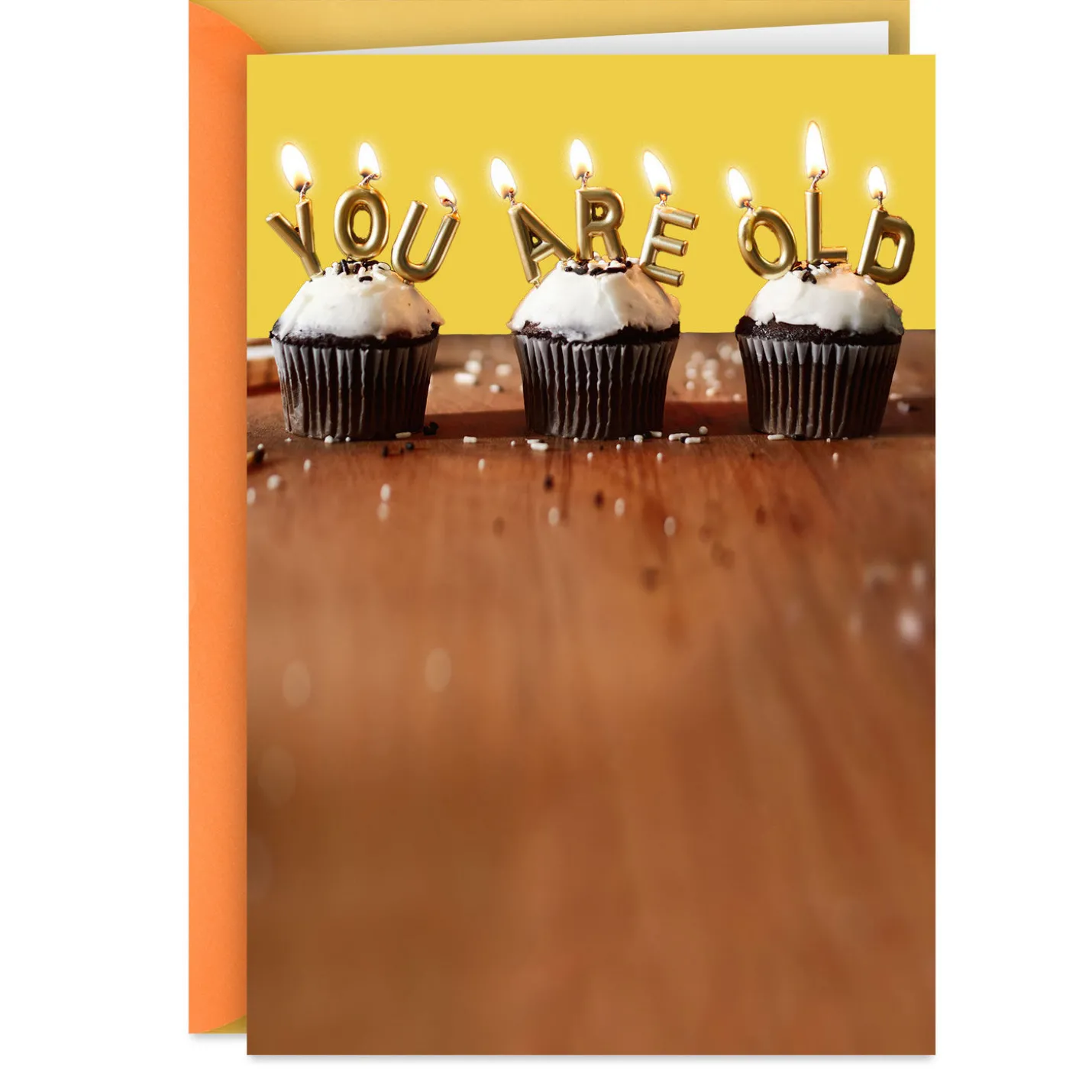 You Are Old Birthday Card