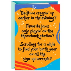 You Better Believe We Still Got It Birthday Card