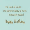 You Bring the Fun and the Love Birthday Card for Uncle