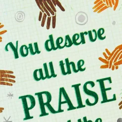 You Deserve All the Praise Congratulations Card