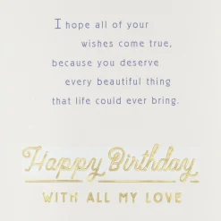 You Deserve Every Beautiful Thing Birthday Card for Daughter