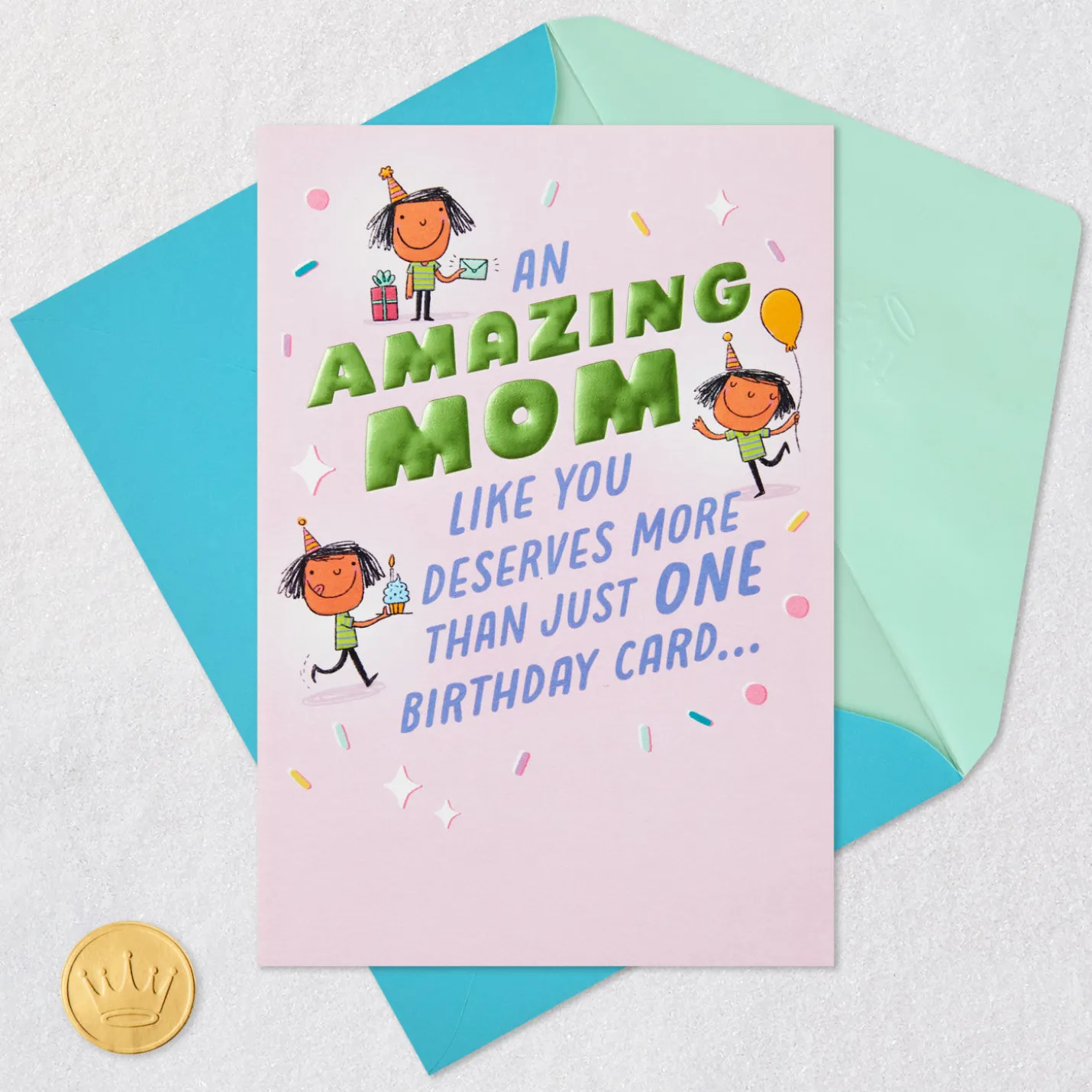 You Deserve More Than Just One Card Funny Birthday Card for Mom