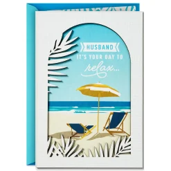 You Deserve Some Time to Unwind Birthday Card for Husband