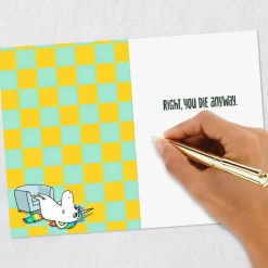 You Die Anyway, Meh Unicorn Funny Birthday Card