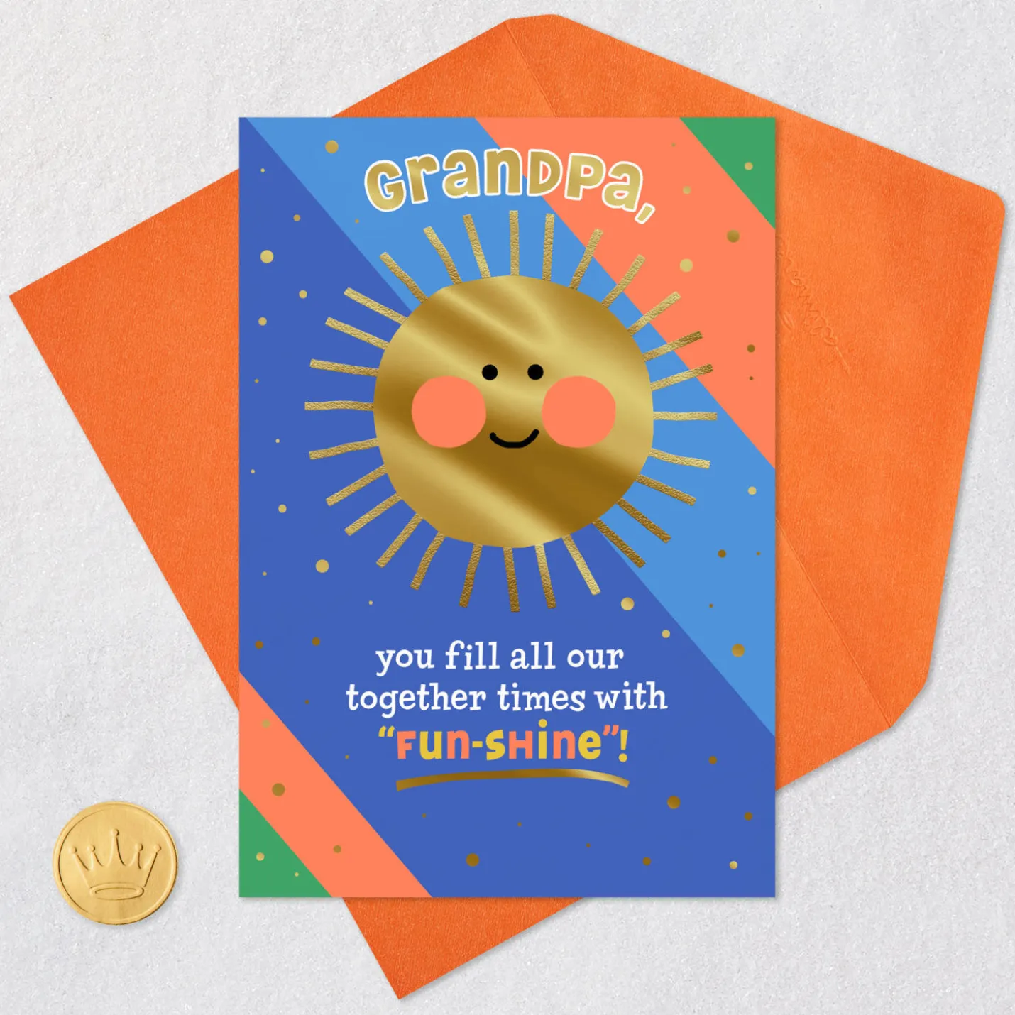 You Fill Us With Fun-Shine Birthday Card for Grandpa