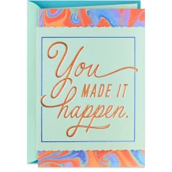 You Made It Happen Congratulations Card