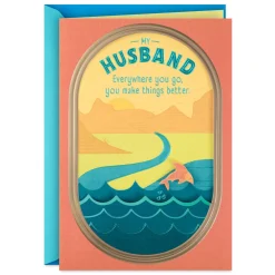 You Make Things Better Everywhere You Go Birthday Card for Husband