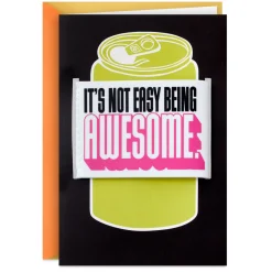 Your Awesomeness Funny Birthday Card With Removable Can Cooler