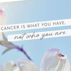 Your Cancer Doesn't Define You Encouragement Card