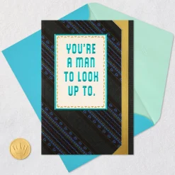 You're a Man To Look Up To Birthday Card for Him