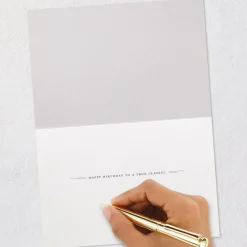You're a True Classic Birthday Card