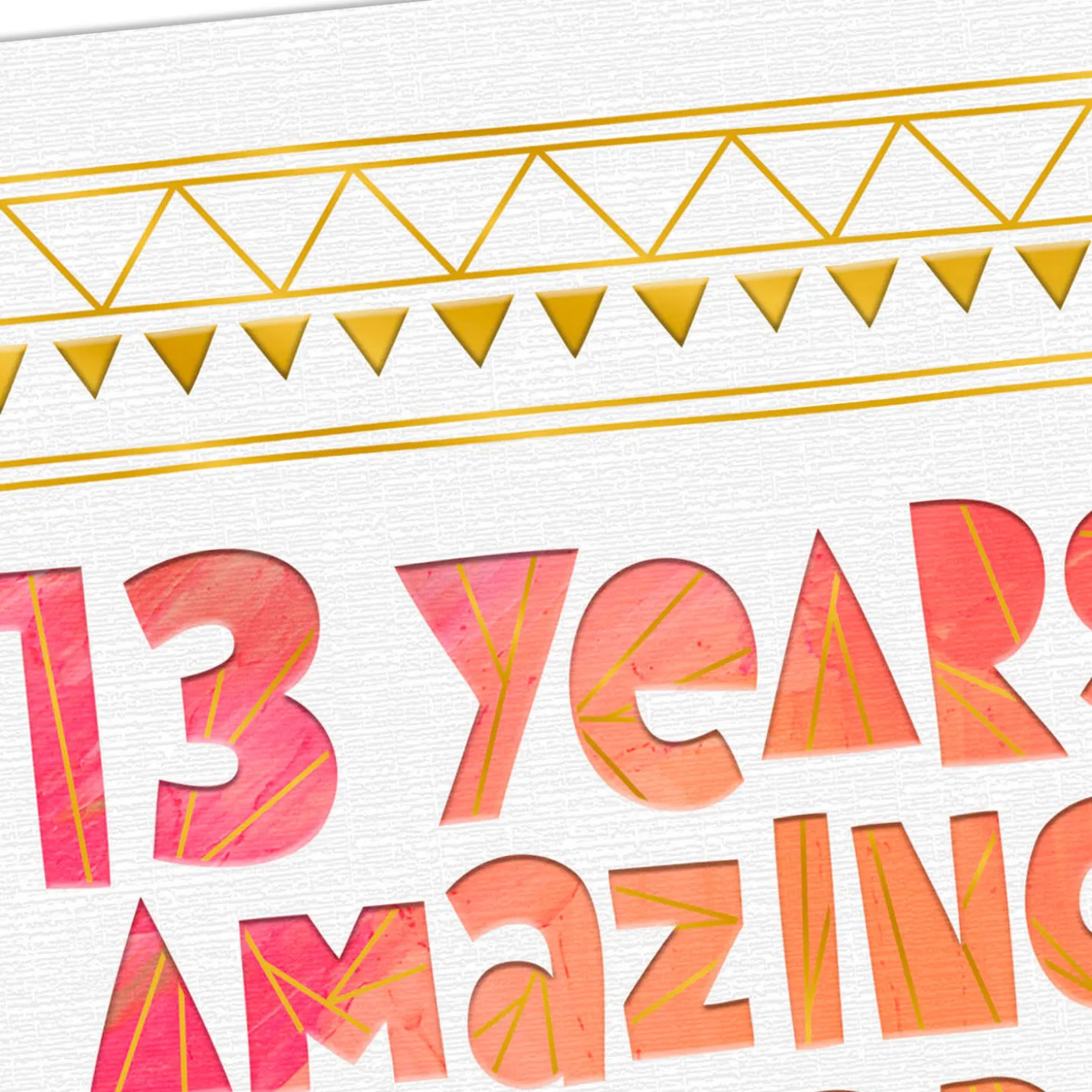 You're Amazing 13th Birthday Card