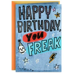 You’re Freakin' Amazing Funny Birthday Card for Him