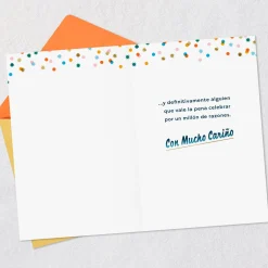 You're Worth Celebrating Spanish-Language Birthday Card