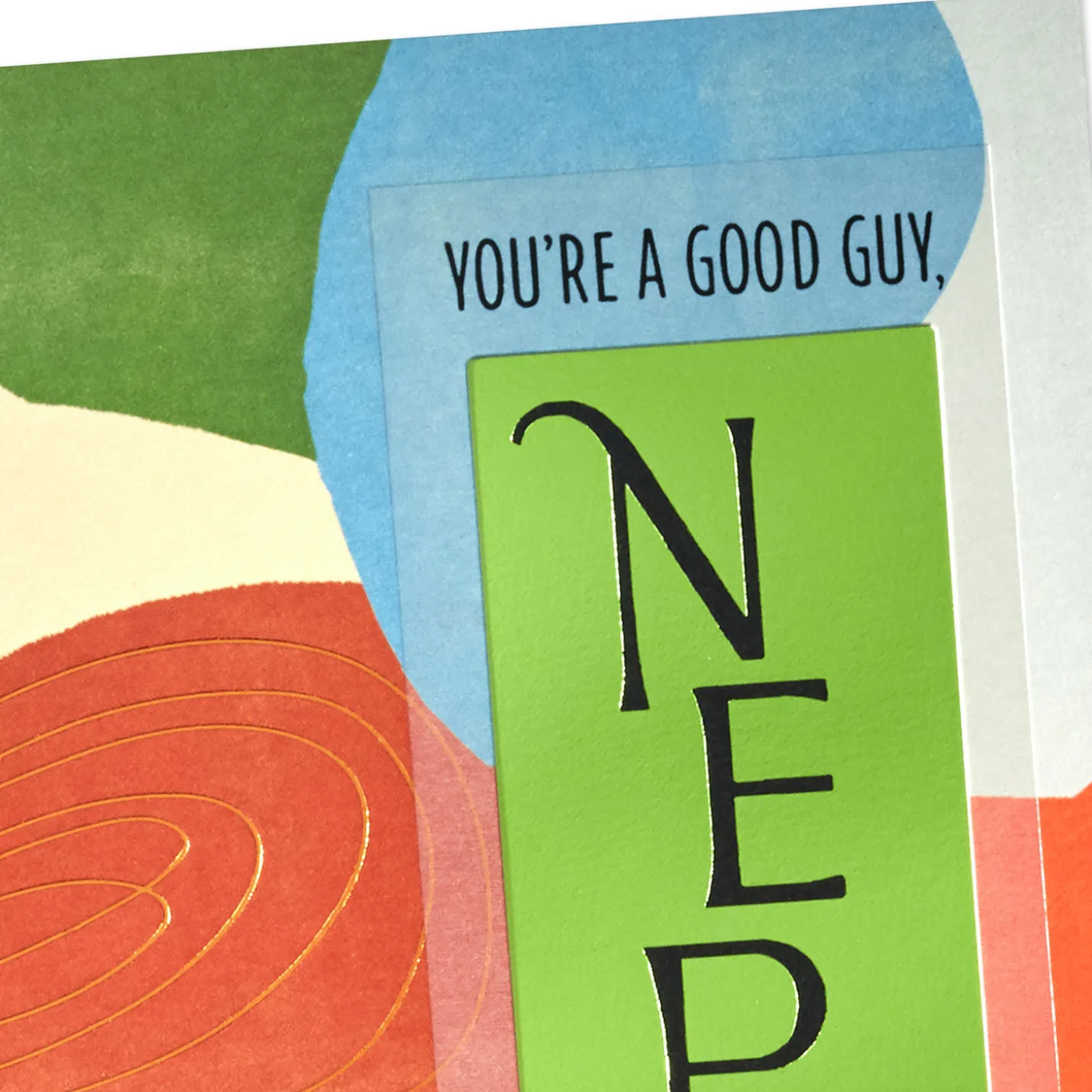 You’re a Good Guy, Even Behind the Scenes Birthday Card for Nephew