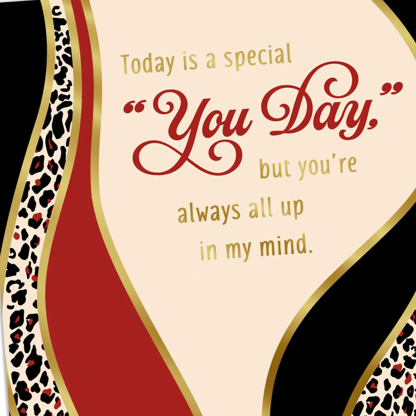 You're Everything to Me Birthday Card