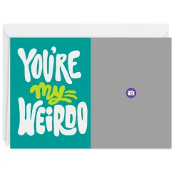 You're My Weirdo Custom Love Card