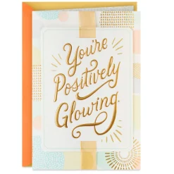 You're Positively Glowing Pregnancy Congratulations Card