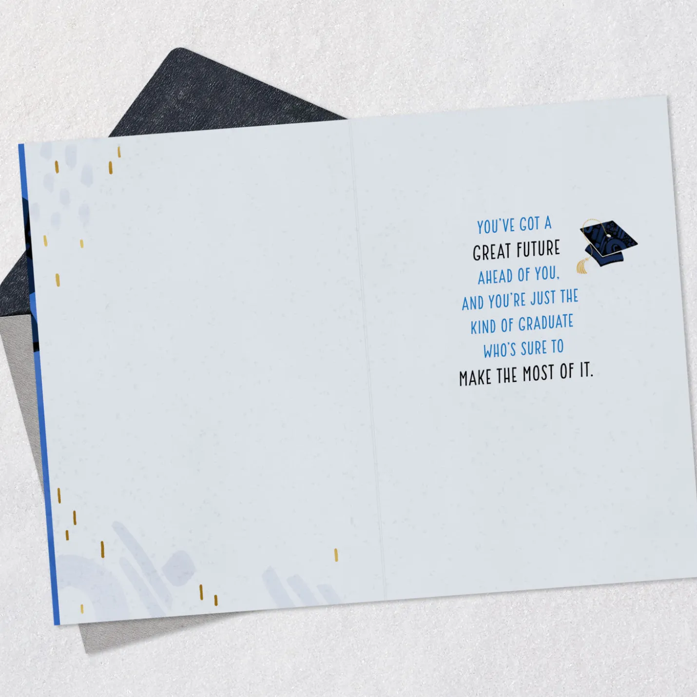 You're Sure to Make the Most of It Graduation Card for Him